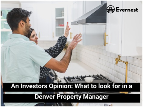 An Investors Opinion: What to Look for in a Denver Property Manager