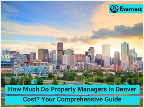 How Much Do Property Managers Charge in Denver