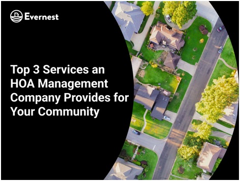 Top 3 Services an HOA Management Company Provides for Your Community